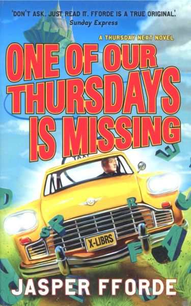 Jasper Fforde: One of Our Thursdays Is Missing