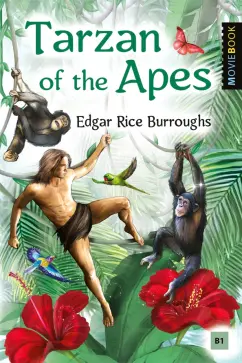 Edgar Burroughs: Tarzan of the Apes