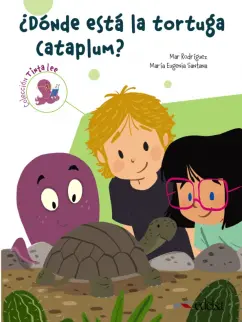 Santana, Rodriguez: Tinta Lee. Submarino 3. Lectura 1. ¿Dónde está la tortuga Cataplum?