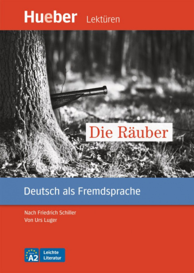 Urs Luger: Die Rauber. Leseheft mit Audios online