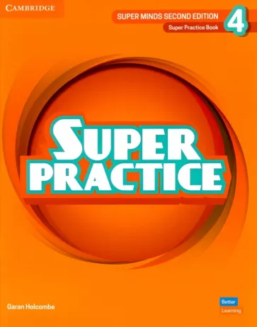 Garan Holcombe: Super Minds. 2nd Edition. Level 4. Super Practice Book