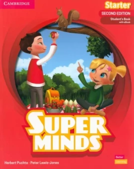 Puchta, Lewis-Jones: Super Minds. 2nd Edition. Starter. Student's Book with eBook