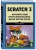 Эл Свейгарт: Scratch 3. Изучайте язык программирования, делая крутые игры!