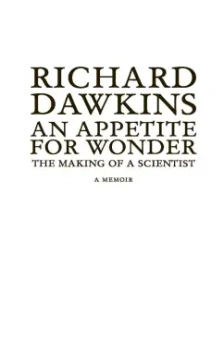 Ричард Докинз: Неутолимая любознательность:  как я стал ученым