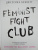 Джессика Беннетт: Feminist fight club. Руководство по выживанию в сексистской среде