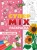 Супер MIX раскраска. Для девочек