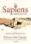Харари, Вандермелен: Sapiens. Графическая история. Часть 1. Рождение человечества