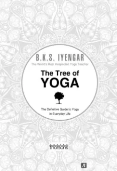 Айенгар Беллур Кришнамачар Сундараджа: Дерево йоги. Ежедневная практика