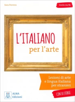 Sara Porreca: L'italiano per l'arte + audio online