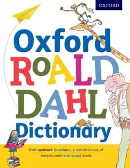 Roald Dahl: Oxford Roald Dahl Dictionary