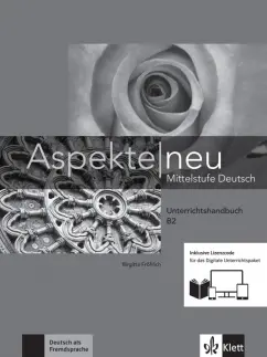 Birgitta Frohlich: Aspekte neu. B2. Unterrichtshandbuch inklusive Lizenzcode fur das Digitale Unterrichtspaket