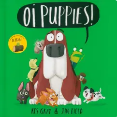 Kes Gray: Oi Puppies
