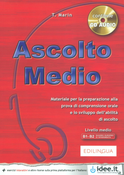 Telis Marin: Ascolto Medio. Libro dello studente. Livello B1-B2 (+CD)