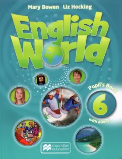 Bowen, Hocking: English World. Level 6. Pupil's Book with eBook (+CD)