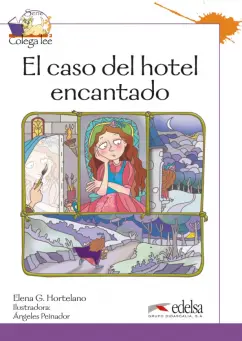 Elena Hortelano: Colega lee 3. El caso del hotel encantado