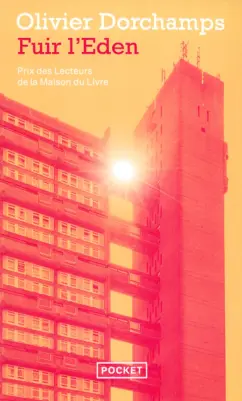 Olivier Dorchamps: Fuir l'Eden