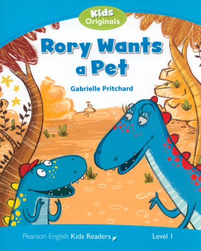Gabrielle Pritchard: Rory Wants a Pet. Level 1