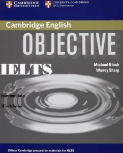 Black, Sharp: Objective. IELTS. Intermediate. Workbook