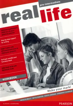 Reilly, Chandler, Dawson: Real Life. Pre-Intermediate. Workbook (+CD)
