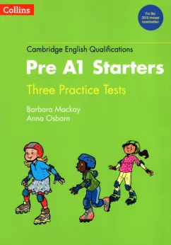 Mackay, Osborn: Practice Tests for Starters + аудиоматериалы on-line