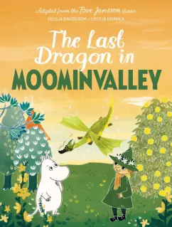 Jansson, Дэвидсон, Хеккиля: The Last Dragon in Moominvalley