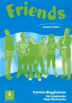 Mugglestone, Lesnikowska, Niedzwiecka: Friends 1. Teachers Book