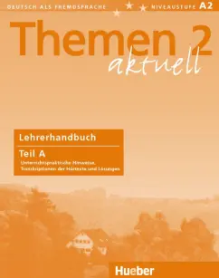 Aufderstrabe, Bock: Themen aktuell 2. Lehrerhandbuch. Teil A. Deutsch als Fremdsprache
