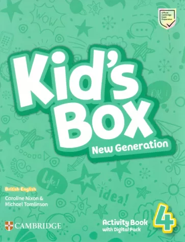 Nixon, Tomlinson: Kid's Box New Generation. Level 4. Activity Book with Digital Pack