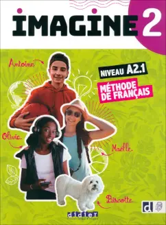 Guemas, Risueno, Leonard: Imagine 2. A2. Livre élève + Didierfle App (+DVD)