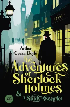 Arthur Doyle: The Adventures of Sherlock Holmes