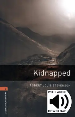 Robert Stevenson: Kidnapped. Level 3 + MP3 audio pack