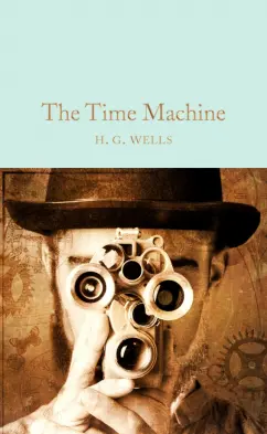 Herbert Wells: The Time Machine