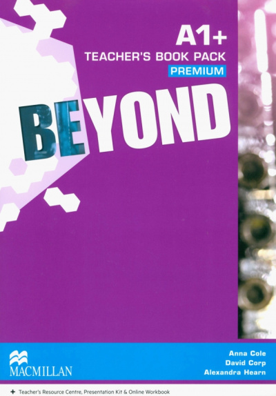 Cole, Corp, Hearn: Beyond. A1+. Teacher's Book Premium Pack +3CD +DVD