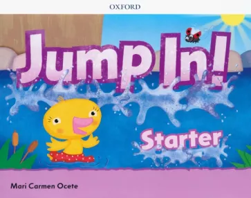 Mari Ocete: Jump In! Starter Level. Class Book