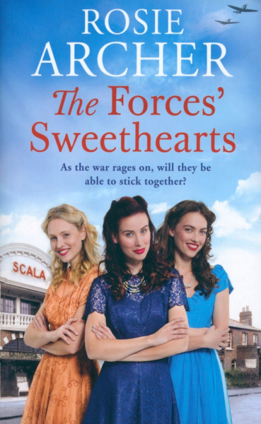 Rosie Archer: The Forces' Sweethearts
