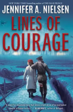 Jennifer Nielsen: Lines of Courage