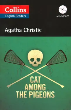 Agatha Christie: Cat Among the Pigeons. B2 (+CD)