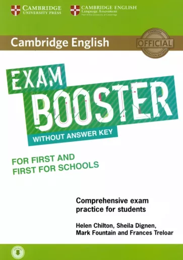 Chilton, Dignen, Fountain: Cambridge English Exam Booster for First and First for Schools. Without Answer Key. With Audio