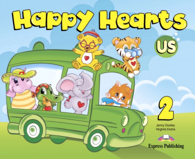 Dooley, Эванс: Happy Hearts US. 2 Pupil's Book