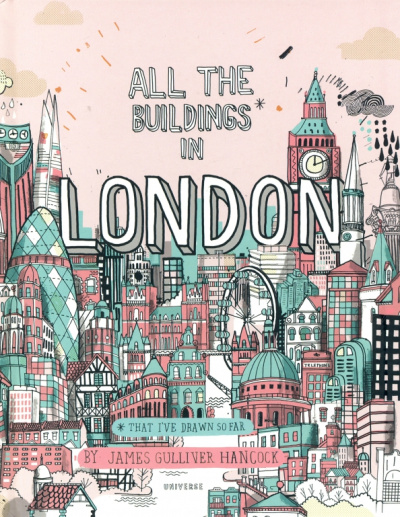 James Hancock: All The Buildings In London