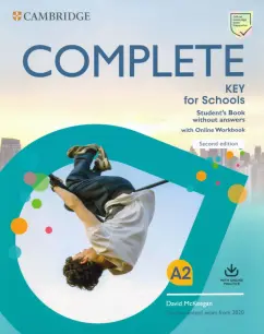 David McKeegan: Complete. Key for Schools. Second Edition. Student's Book without answers with Online Workbook
