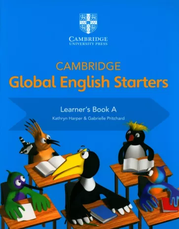Pritchard, Harper: Cambridge Global English. Starters. Learner's Book A