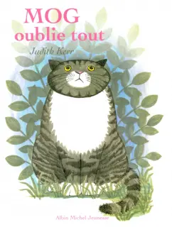 Judith Kerr: Mog oublie tout