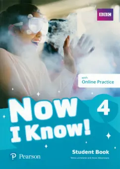 Lochowski, Altamirano: Now I Know! Level 4. Student's Book with Online Practice