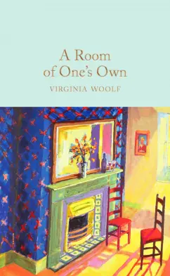 Virginia Woolf: A Room of One's Own