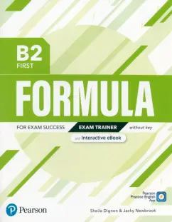 Dignen, Newbrook: Formula. B2. First. Exam Trainer and Interactive eBook without key with Digital Resources & App