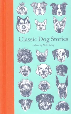 Twain, Вулф, Wolf: Classic Dog Stories
