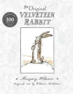 Margery Williams: The Velveteen Rabbit
