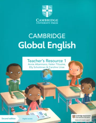 Altamirano, Tiliouine, Schottman: Cambridge Global English. 2nd Edition. Stage 1. Teacher's Resource with Digital Access