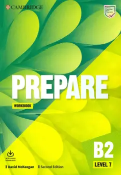David McKeegan: Prepare. 2nd Edition. B2. Level 7. Workbook + Downloadable Audio